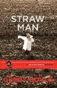 Straw Man: A Jack McMorrow Mystery