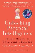 Unlocking Parental Intelligence