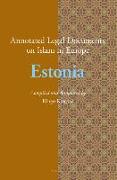 Annotated Legal Documents on Islam in Europe: Estonia