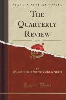 The Quarterly Review, Vol. 40 (Classic Reprint)