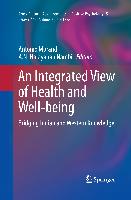 An Integrated View of Health and Well-being