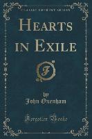 Hearts in Exile (Classic Reprint)