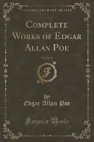 Complete Works of Edgar Allan Poe, Vol. 2 of 10 (Classic Reprint)