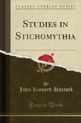 Studies in Stichomythia (Classic Reprint)