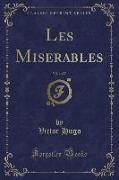 Les Miserables, Vol. 1 of 5 (Classic Reprint)