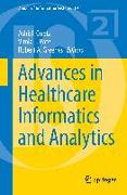 Advances in Healthcare Informatics and Analytics