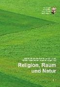 Religion, Raum und Natur