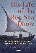 The Life of the Red Sea Dhow