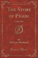 The Story of Pigou