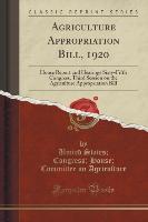 Agriculture Appropriation Bill, 1920