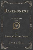 Ravensnest, Vol. 2 of 3