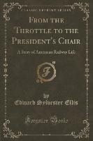 From the Throttle to the President's Chair