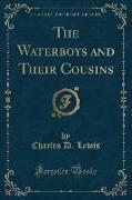 The Waterboys and Their Cousins (Classic Reprint)