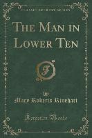The Man in Lower Ten (Classic Reprint)