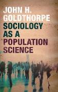 Sociology as a Population Science