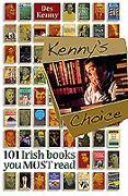 Kenny's Choice: 101 Irish Books You Must Read