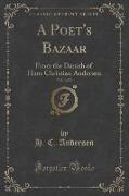 A Poet's Bazaar, Vol. 3 of 3