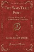 The War-Trail Fort