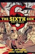 The Sixth Gun: Dust to Death