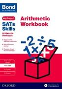 Bond SATs Skills: Arithmetic Workbook