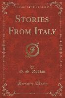 Stories From Italy (Classic Reprint)