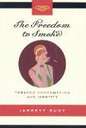 The Freedom to Smoke