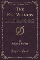 The Eye-Witness