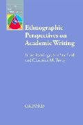 Ethnographic Perspectives on Academic Writing