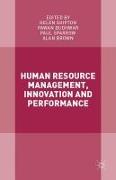 Human Resource Management, Innovation and Performance