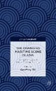 The Changing Maritime Scene in Asia