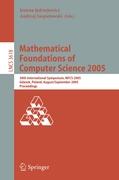 Mathematical Foundations of Computer Science 2005