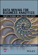 Data Mining for Business Analytics