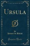 Ursula (Classic Reprint)