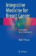 Integrative Medicine for Breast Cancer