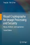 Visual Cryptography for Image Processing and Security