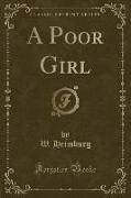 A Poor Girl (Classic Reprint)