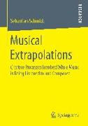 Musical Extrapolations