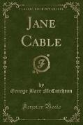 Jane Cable (Classic Reprint)