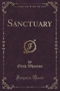 Sanctuary (Classic Reprint)