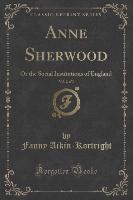 Anne Sherwood, Vol. 2 of 3