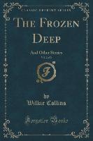 The Frozen Deep, Vol. 2 of 2