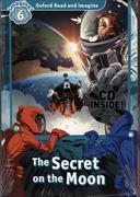 Oxford Read and Imagine: Level 6:: The Secret on the Moon audio CD pack