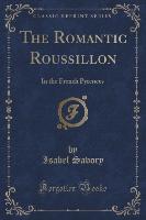 The Romantic Roussillon