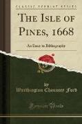 The Isle of Pines, 1668