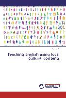 Teaching English using local cultural contents