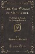 The She-Wolves of Machecoul, Vol. 1 of 2
