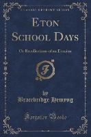 Eton School Days