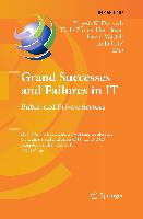 Grand Successes and Failures in IT: Public and Private Sectors