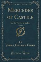 Mercedes of Castile, Vol. 2 of 2
