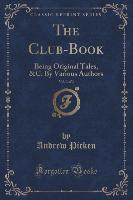 The Club-Book, Vol. 3 of 3